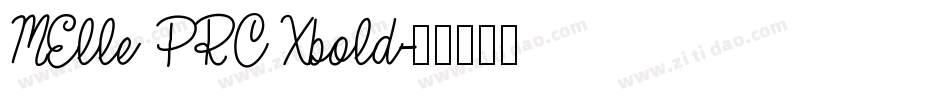 MElle PRC Xbold字体转换